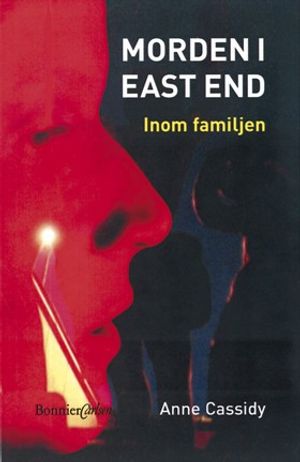 Morden i East End: Inom familjen