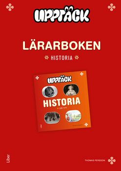 Upptäck Historia Lärarhandledning | 1:a upplagan