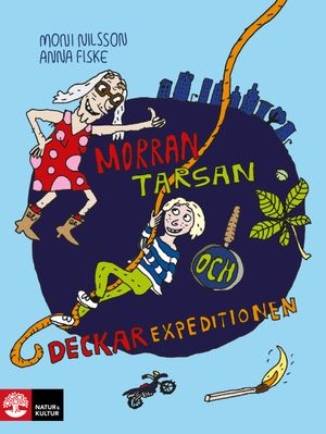 Morran, Tarsan och deckarexpeditionen | 1:a upplagan