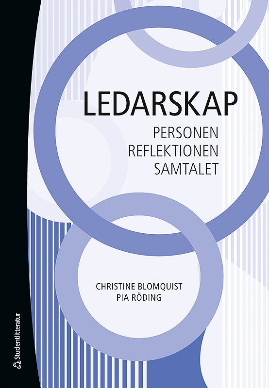 Ledarskap: Personen, reflektionen, samtalet | 1:a upplagan