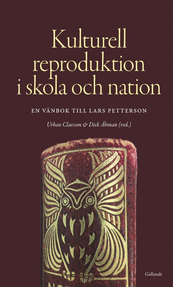 Kulturell reproduktion i skola och nation | 0:e upplagan