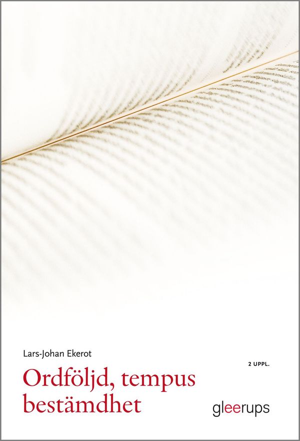 Ordföljd, tempus bestämdhet | 2:a upplagan