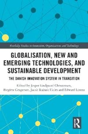 Globalization, New and Emerging Technologies, and Sustainable Development | 1:a upplagan