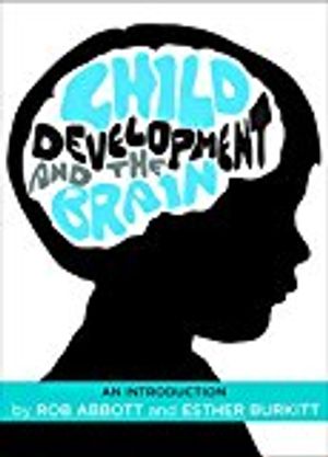 Child development and the brain - an introduction