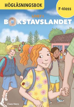 Livet i Bokstavslandet Högläsningsbok Förskoleklass | 1:a upplagan