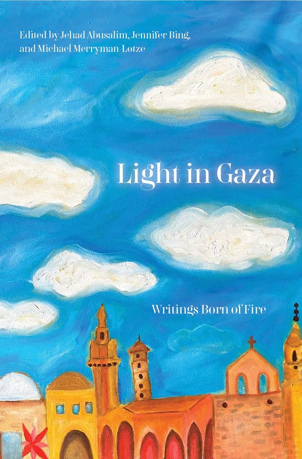 Light in Gaza | 0:e upplagan