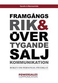 Framgångsrik & övertygande säljkommunikation | 0:e upplagan