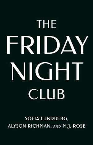 The Friday Night Club