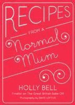 Recipes from a normal mum