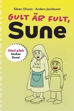 Gult är fult, Sune | 0:e upplagan