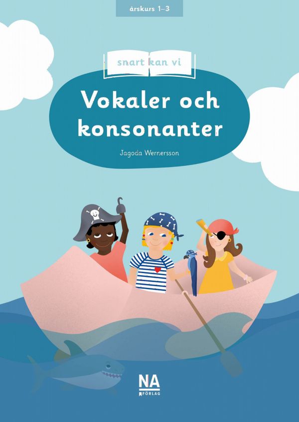 Snart kan vi - Vokaler och konsonanter | 1:a upplagan