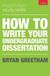 How to Write Your Undergraduate Dissertation (2019)