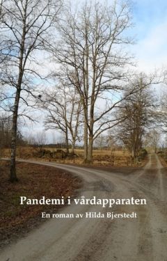 Pandemi i vårdapparten | 0:e upplagan