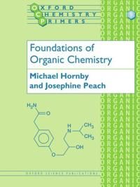 Foundations of Organic Chemistry | 0:e upplagan