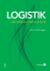 Logistik : Grunder och möjligheter