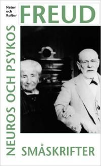 Neuros och psykos. Småskrifter | 2:a upplagan