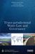 Trans-jurisdictional Water Law and Governance