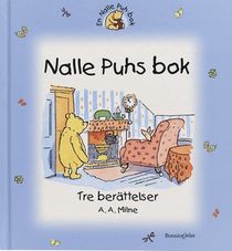 Nalle Puhs bok - tre berättelser