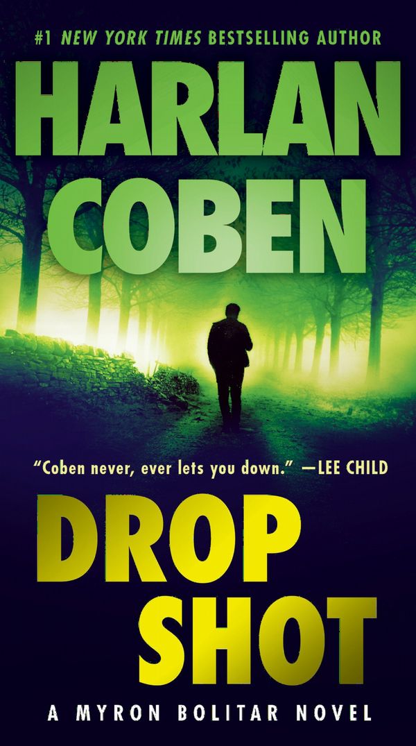 Drop Shot: A Myron Bolitar Novel | 0:e upplagan