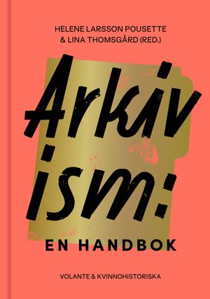 Arkivism