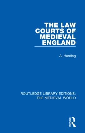 The Law Courts of Medieval England | 1:a upplagan