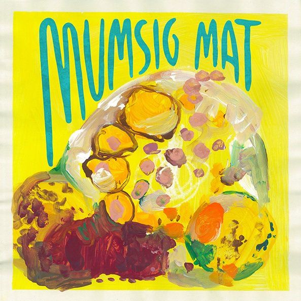 Mumsig mat | 0:e upplagan