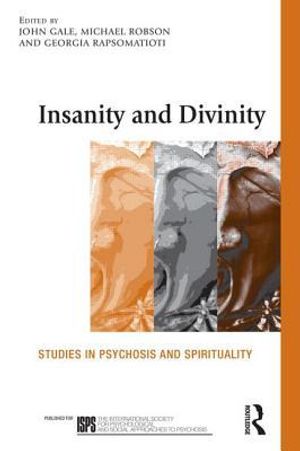 Insanity and Divinity