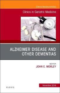 Alzheimer Disease and Other Dementias, An Issue of Clinics in Geriatric Medicine | 0:e upplagan