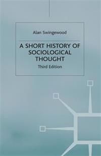 A Short History of Sociological Thought | 3:e upplagan