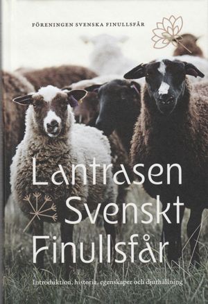 Lantrasen Svenskt Finullsfår | 1:a upplagan