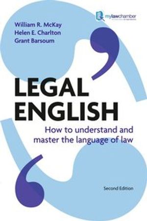 Legal English: How to Understand and Master the Language of Law |  2:e upplagan