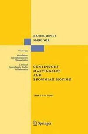 Continuous Martingales and Brownian Motion | 3:e upplagan