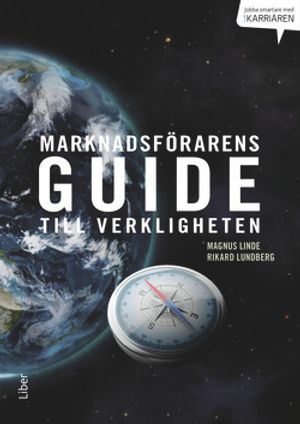 Marknadsförarens guide till verkligheten | 1:a upplagan