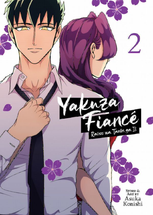 Yakuza Fiancé: Raise wa Tanin ga Ii Vol. 2 | 0:e upplagan