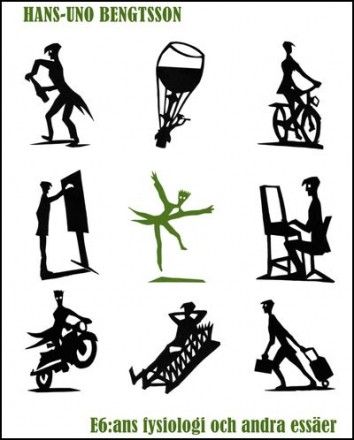 E6:ans fysiologi och andra essäer | 0:e upplagan