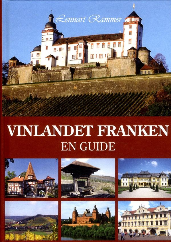 Vinlandet Franken, en guide | 1:a upplagan