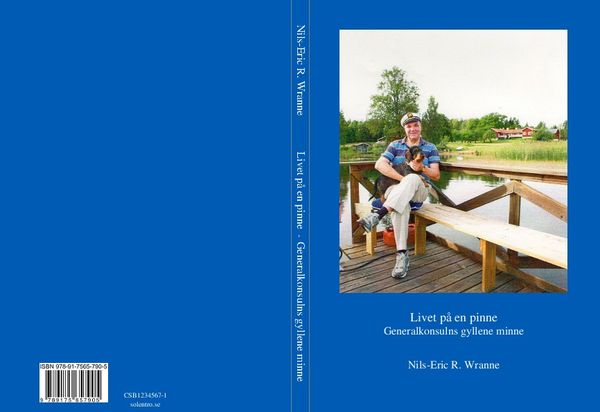 Livet på en pinne - Generalkonsulns gyllene minne | 0:e upplagan