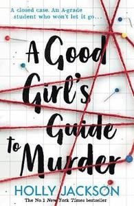 A Good Girl's Guide to Murder | 0:e upplagan