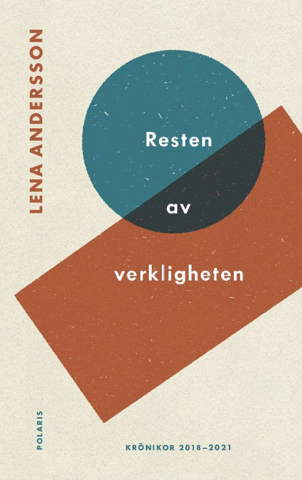 Resten av verkligheten | 0:e upplagan