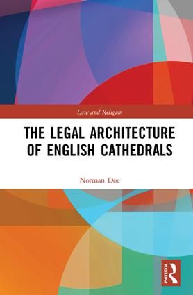 The Legal Architecture of English Cathedrals | 1:a upplagan