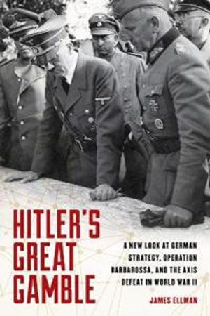 Hitler'S Great Gamble