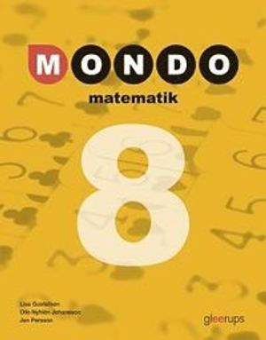 Mondo Matematik 8 Elevbok | 1:a upplagan