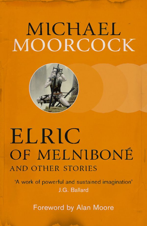 Elric of Melniboné and Other Stories | 0:e upplagan