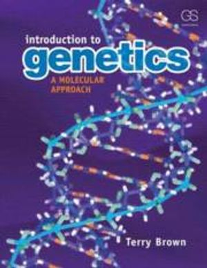 Introduction to Genetics: A Molecular Approach | 1:a upplagan