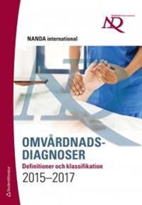 Omvårdnadsdiagnoser - definitioner och klassifikation | 3:e upplagan