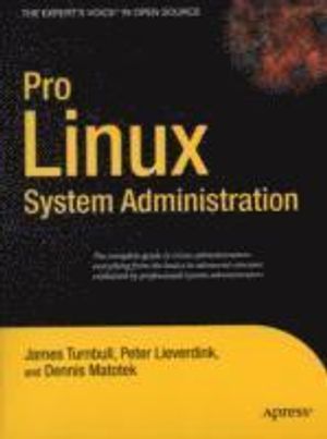 Pro Linux System Administration | 1:a upplagan