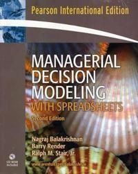 Managerial Decision Modeling with Spreadsheets and Student CD Package | 0:e upplagan