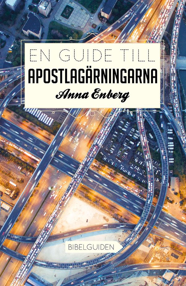 En guide till Apostlagärningarna | 1:a upplagan