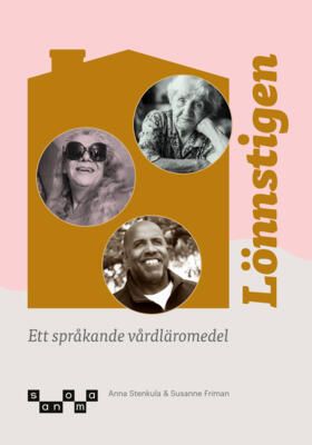 Lönnstigen - Ett språkande vårdläromedel | 0:e upplagan