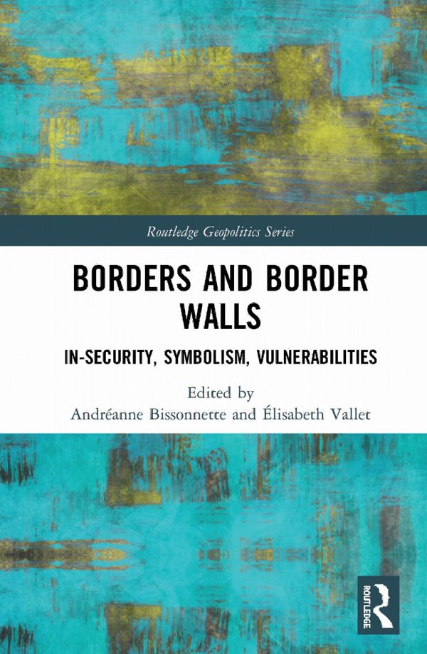 Borders and Border Walls | 1:a upplagan